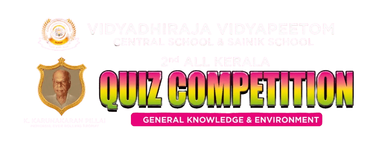 All Kerala Quiz Competition 2026 — Vidyadhiraja Vidyapeetom Central School & Sainik School